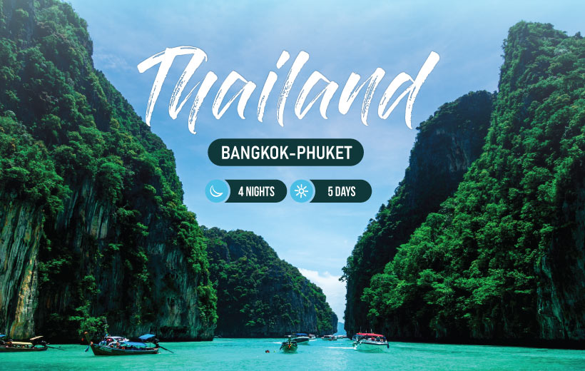 Explore Bangkok and Phuket in our 4-nights & 5-days package.