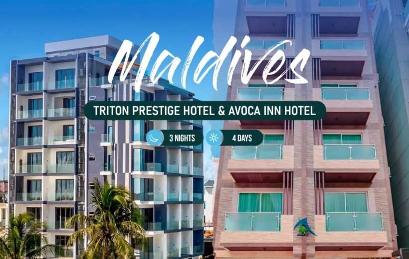 Explore Triton Prestige Hotel & Avoca Inn in our 3-nights & 4-days Maldives package.