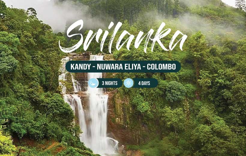 Explore Kandy, Nuwara Eliya & Colombo in our 3-nights & 4-days Srilanka package.