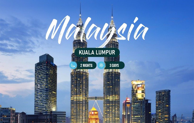 Explore Kuala Lumpur in our 2-nights & 3-days Malaysia package.