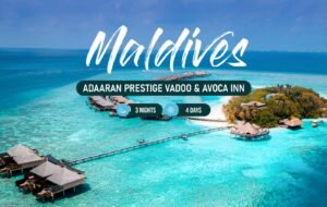 Explore Adaaran Prestige Vadoo & Avoca Inn in our 3-nights & 4-days Maldives package.