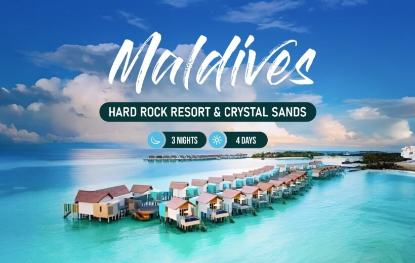 Explore Hard Rock Resort & Crystal Sands in our 3-nights & 4-days Maldives package.