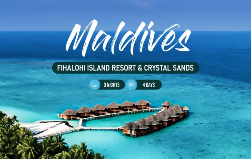 Explore Fihalhohi Island Resort & Crystal Sands in our 3-nights & 4-days Maldives package.