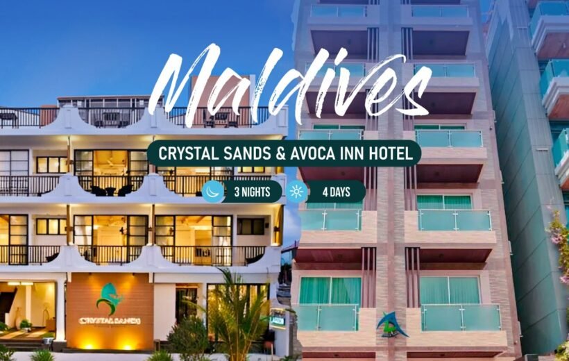 Explore Crystal Sands & Avoca Inn in our 3-nights & 4-days Maldives package.